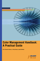 Color Management Handbook: A Practical Guide
